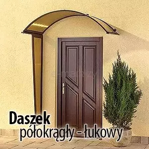 Daszek półokrągły – łukowy Szer. 158cm, 200cm, 250cm