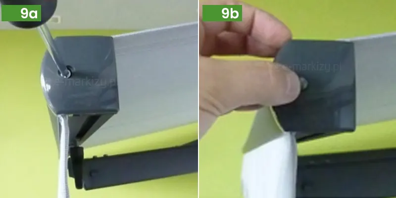 Zestawienie dwóch zdjęć z kolejnymi krokami montażu podpór do markiz Selt - model LUX. Zdjęcie numer 9a ukazuje zbliżenie na końcowy etap montażu profilu przedniego markizy, gdzie za pomocą śrubokręta dokręcana jest śruba mocująca w bocznej zaślepce. Metalowe narzędzie jest precyzyjnie umieszczone w otworze szarej, wykonanej z tworzywa osłony, która maskuje zakończenie aluminiowego profilu. W dolnej części widoczna jest pionowa szczelina techniczna, a z boku wysuwa się krawędź jasnego materiału poszycia. Tło stanowi jednolita, zielona ściana, co podkreśla detale techniczne konstrukcji. Zdjęcie numer 9b przedstawia dłoń montera sprawdzającą stabilność zamontowanej zaślepki bocznej profilu markizy. Palce są oparte na górnej krawędzi i bocznej powierzchni szarego elementu wykończeniowego, tuż obok łba wkręconej śruby. Zaślepka jest idealnie dopasowana do kształtu aluminiowej belki przedniej, z której zwiesza się fragment białej tkaniny. Perspektywa zdjęcia pozwala dostrzec profilowanie elementu oraz jego matową teksturę na tle kontrastującej, zielonej płaszczyzny w tle.