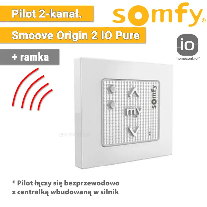 Somfy Smoove 2 Origin io Pure 1800204 z ramką