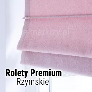 Rolety Rzymskie Premium